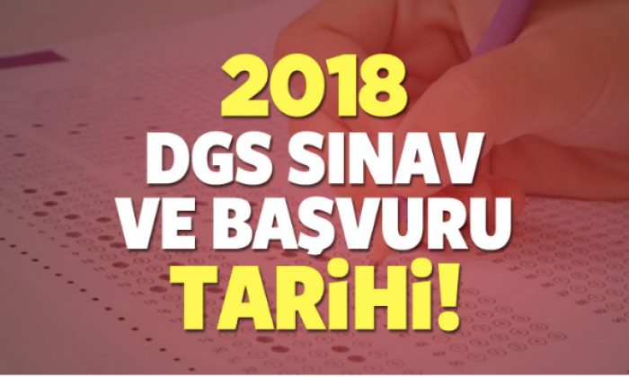 Dikey Geçiş Sınavı (DGS) başvuruları ne zaman başlıyor?