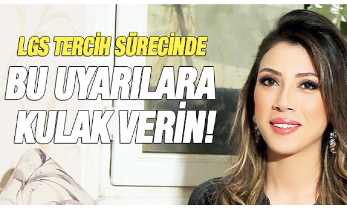 Psikolog Ayşe Bayram'dan LGS tercihi uyarıları