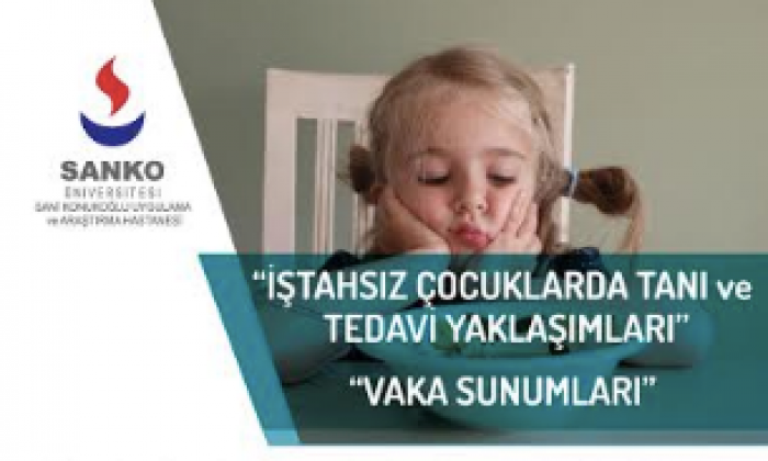 SANKO'da konu "iştahsız çocuklar" olacak