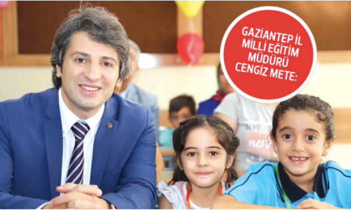 Gaziantep İl Milli Eğitim Müdürü Cengiz Mete Hürriyet'e konuştu