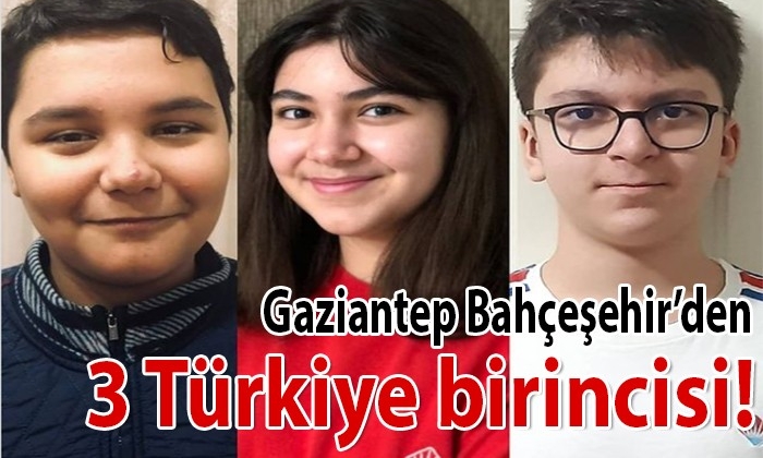 Gaziantep Bahçeşehir’den 3 Türkiye birincisi!