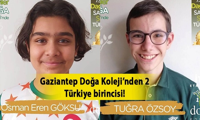 Gaziantep Doğa Koleji’nden 2 Türkiye birincisi!