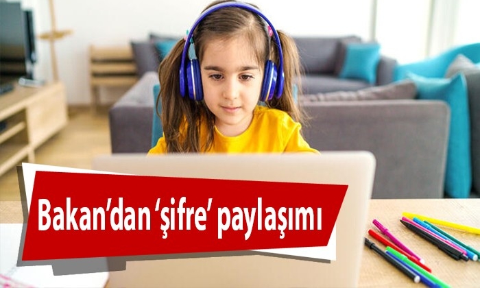Bakan’dan ‘şifre’ paylaşımı