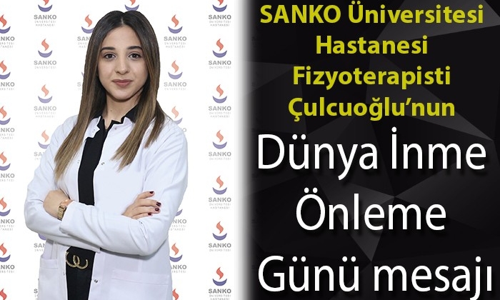 SANKO Üniversitesi Hastanesi Fizyoterapisti Çulcuoğlu’nun Dünya İnme Önleme Günü mesajı