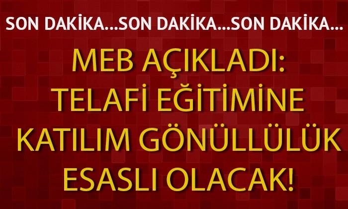 MEB açıkladı: Telafi eğitiminde önemli gelişme!