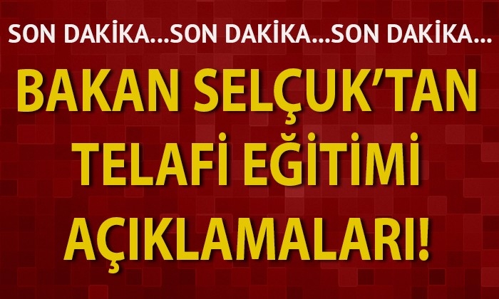 Bakan Selçuk'tan telafi eğitimi açıklamaları!