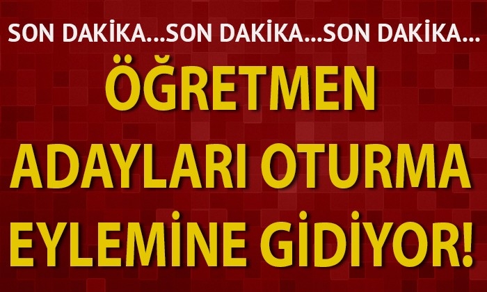 Atanamayan öğretmen adayları oturma eylemine gidiyor