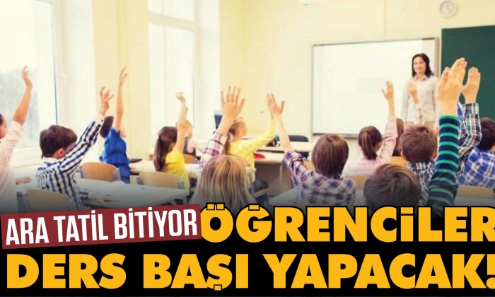 18 milyon öğrenci ders başı yapacak