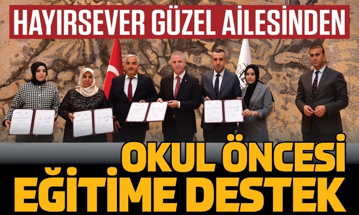 Güzel ailesinden okul öncesi eğitime destek