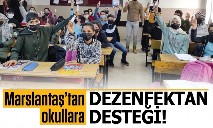 Marslantaş'tan okullara Jel Dezenfektan desteği