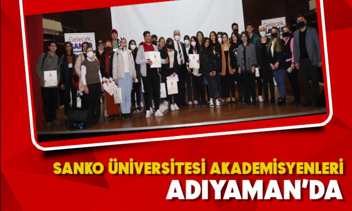 Sanko Üniversitesi akademisyenleri Adıyaman'da
