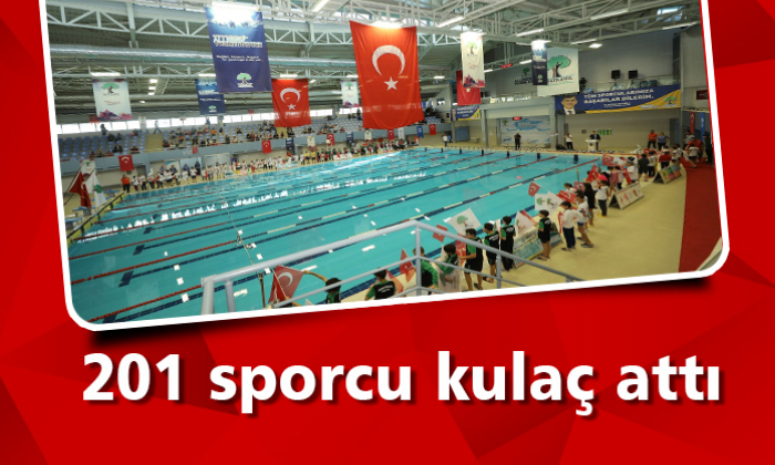 201 sporcu kulaç attı