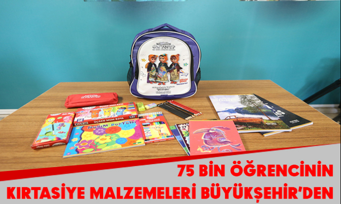 75 BİN ÖĞRENCİNİN KIRTASİYE MALZEMELERİ BÜYÜKŞEHİR’DEN