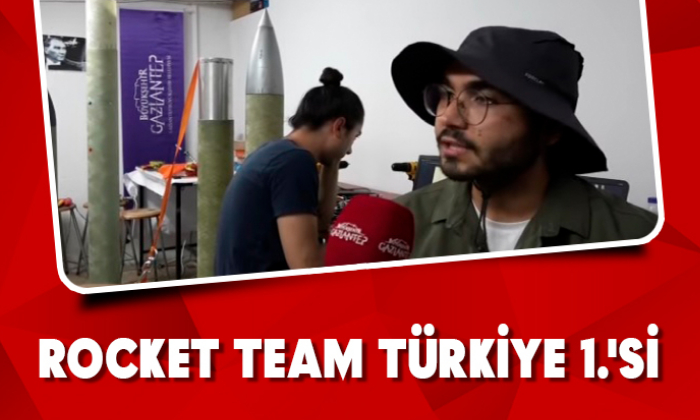 ROCKET TEAM TÜRKİYE 1.'Sİ