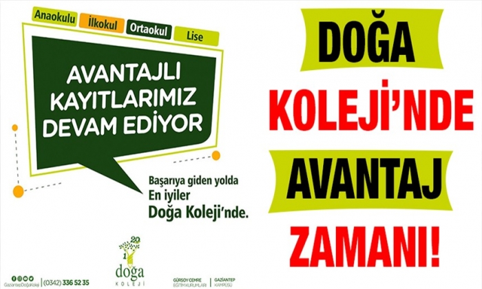 Doğa Koleji’nde Avantaj zamanı!