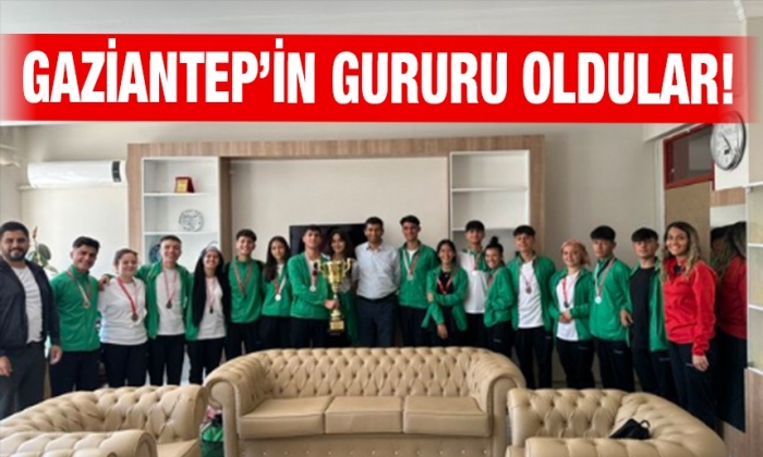 Gaziantep’in gururu oldular!