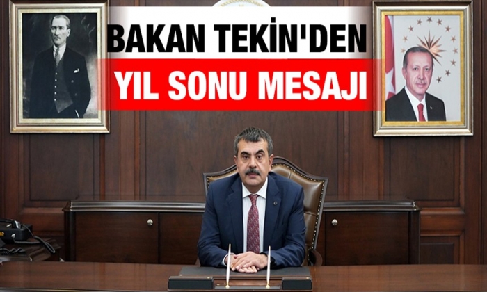 Bakan Tekin'den yıl sonu mesaj!