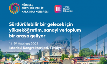 Küresel yükseköğretimin geleceği İstanbul’da belirlenecek