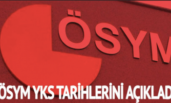 YKS sınavı kesin ne zaman?