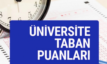 Üniversite taban puanları açıklandı