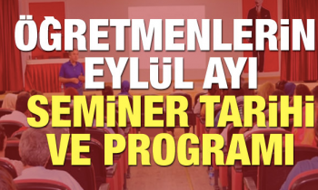 Öğretmen seminer tarihleri ve programı 2018 MEB tarafından açıklandı!