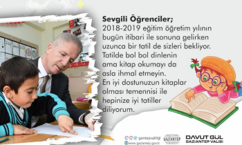 Vali Davut Gül’den 2018-2019 eğitim-öğretim yılı yıl sonu mesajı