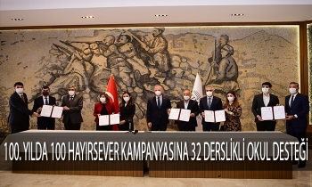 100. YILDA 100 HAYIRSEVER KAMPANYASINA 32 DERSLİKLİ OKUL DESTEĞİ