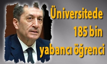 Üniversitede 185 bin yabancı öğrenci