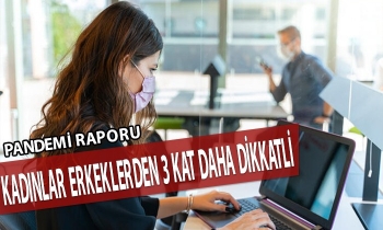 Kadınlar erkeklerden 3 kat daha dikkatli