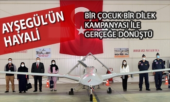 Ayşegül’ün hayali bir çocuk bir dilek kampanyası ile gerçeğe dönüştü
