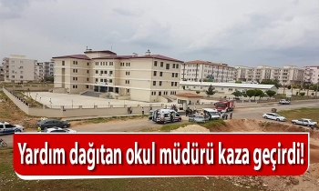 Yardım dağıtan okul müdür kaza geçirdi!
