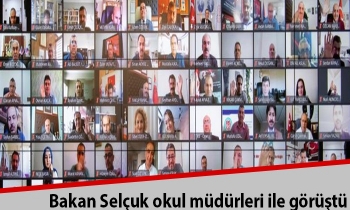 Bakan Selçuk okul müdürleri ile görüştü