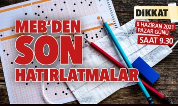 MEB’den son hatırlatmalar