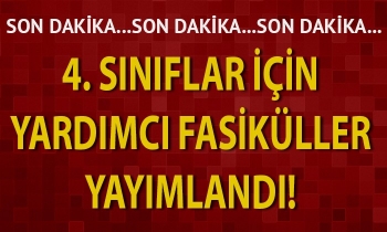 4. Sınıflar için yardımcı fasiküller yayımlandı!
