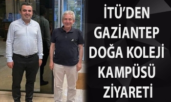 İTÜ’den Gaziantep Doğa Koleji kampüsü ziyareti