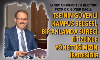 SANKO Üniversitesi’ne Güvenli Kampüs Belgesi