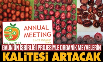 GAÜN’ün işbirliği projesiyle organik meyvelerin kalitesi artacak