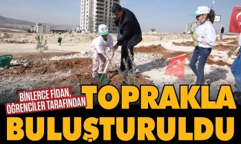 Binlerce fidan, öğrenciler tarafından toprakla buluşturuldu