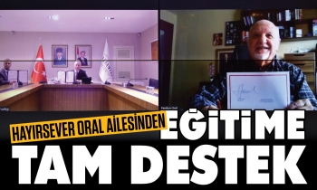 Hayırsever Oral ailesinden eğitime destek