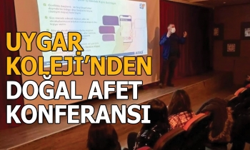 Uygar Koleji, doğal afet konusunda bilinçlendiriyor