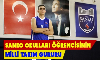 SANKO OKULLARI ÖĞRENCİSİNİN MİLLİ TAKIM GURURU