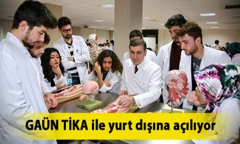GAÜN TİKA ile yurt dışına açılıyor