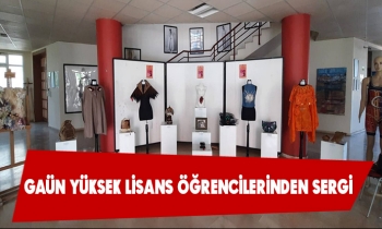 GAÜN  YÜKSEK LİSANS ÖĞRENCİLERİNDEN SERGİ