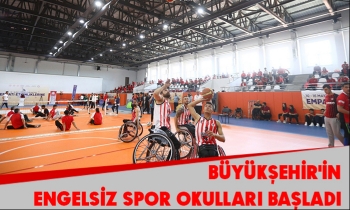 BÜYÜKŞEHİR'İN ENGELSİZ SPOR OKULLARI BAŞLADI