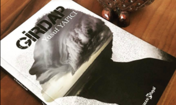 Yazarımız Yusuf Yapıcı'nın Girdap adlı romanı kitap raflarında