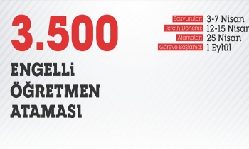 3 bin 500 engelli öğretmen ataması yapılacak