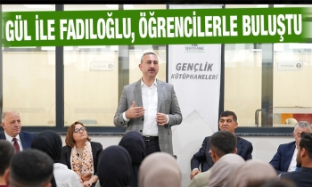 Gül ile Fadıloğlu, öğrencilerle buluştu