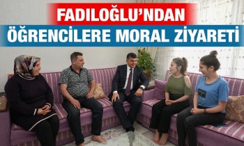 Fadıloğlu’ndan öğrencilere moral ziyareti
