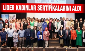 Lider Kadınlar sertifikalarını aldı