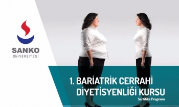 Sanko Üniversitesi'nden Bariatrik Cerrahi Diyetisyenliği Kursu